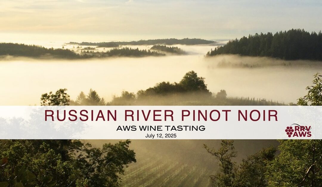 Russian River Valley Pinot Noir