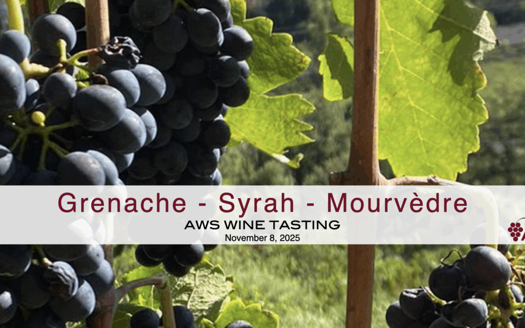 Grenache, Grenache-Syrah, Grenache-Syrah-Mourvedre